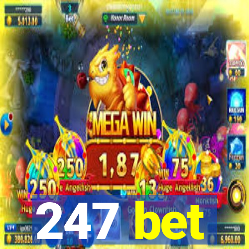 247 bet